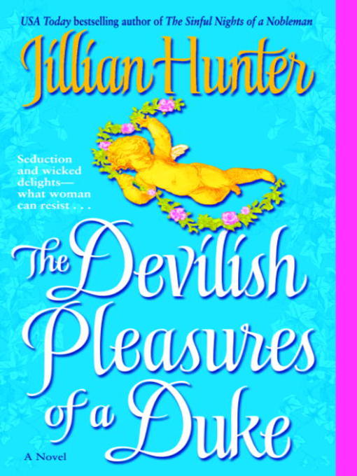 Title details for The Devilish Pleasures of a Duke by Jillian Hunter - Available